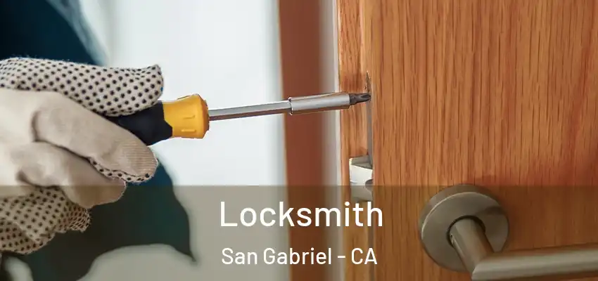 Locksmith San Gabriel - CA